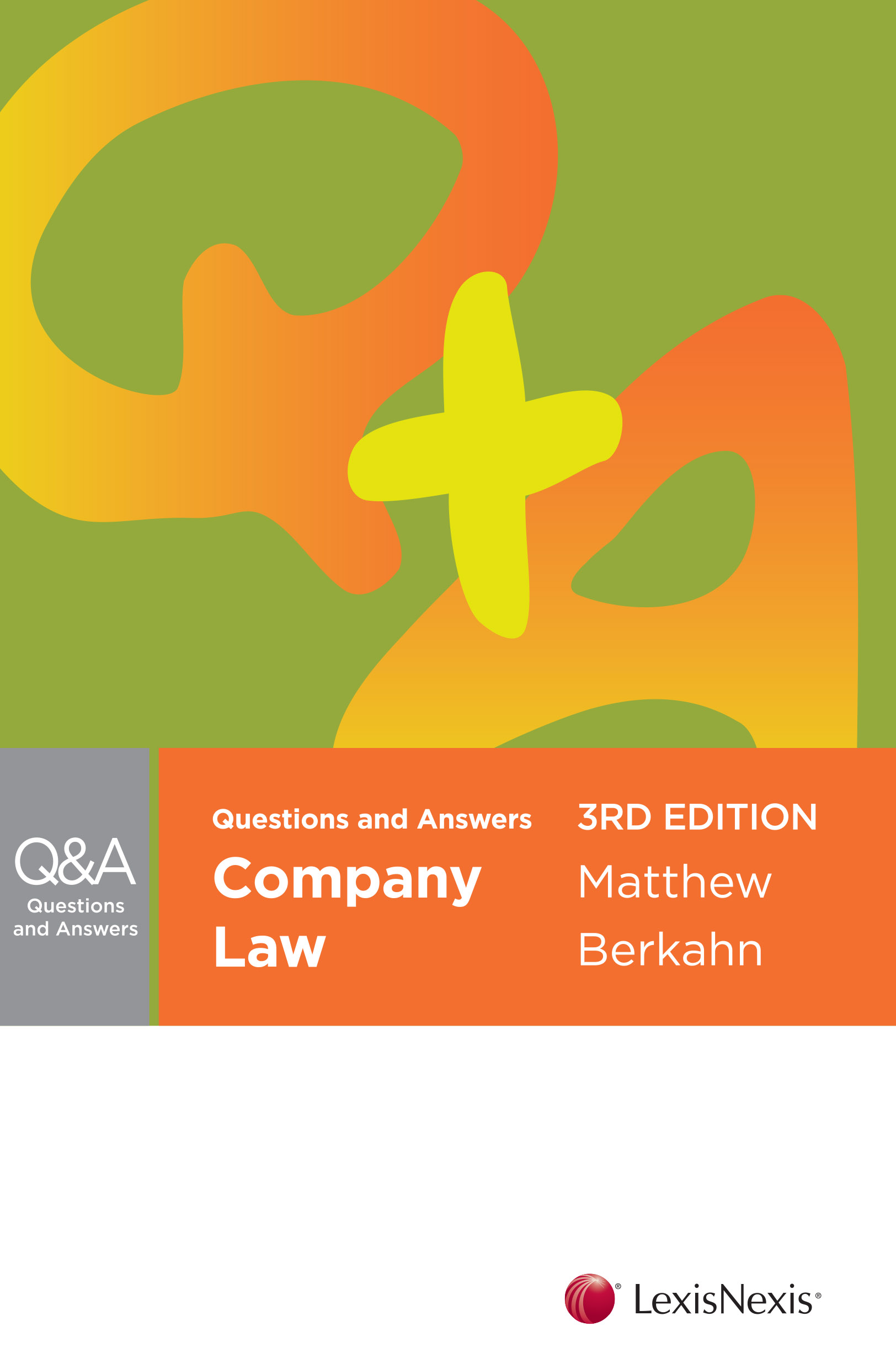Questions and Answers: Company Law, 3rd edition   