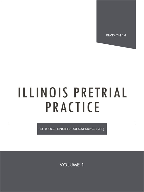 Illinois Pretrial Practice