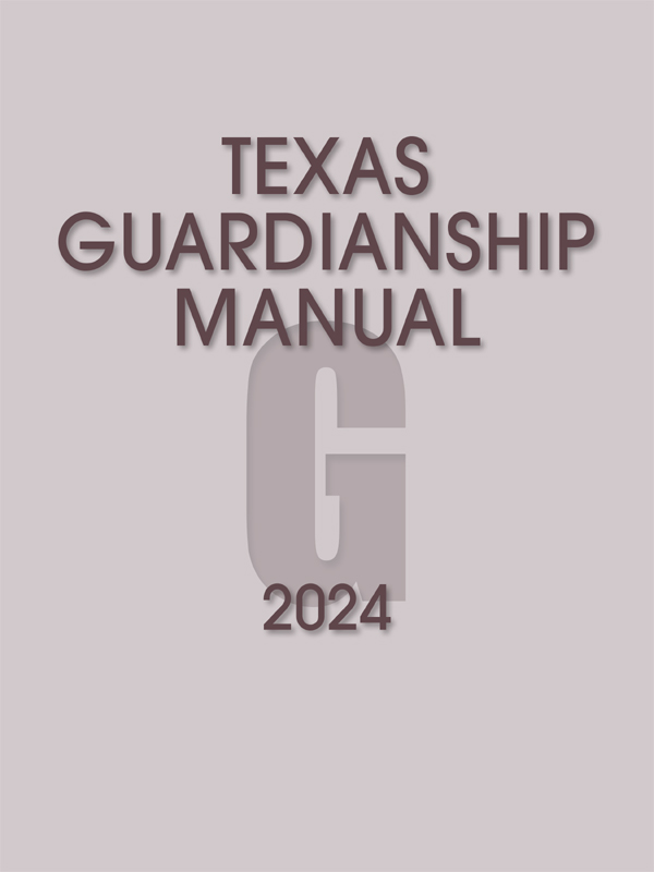 Texas Guardianship Manual book cover