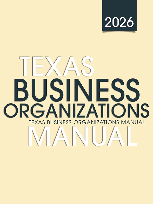 Texas Business Organizations Manual book cover