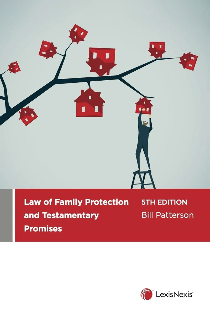 Law of Family Protection and Testamentary Promises, 5th edition  