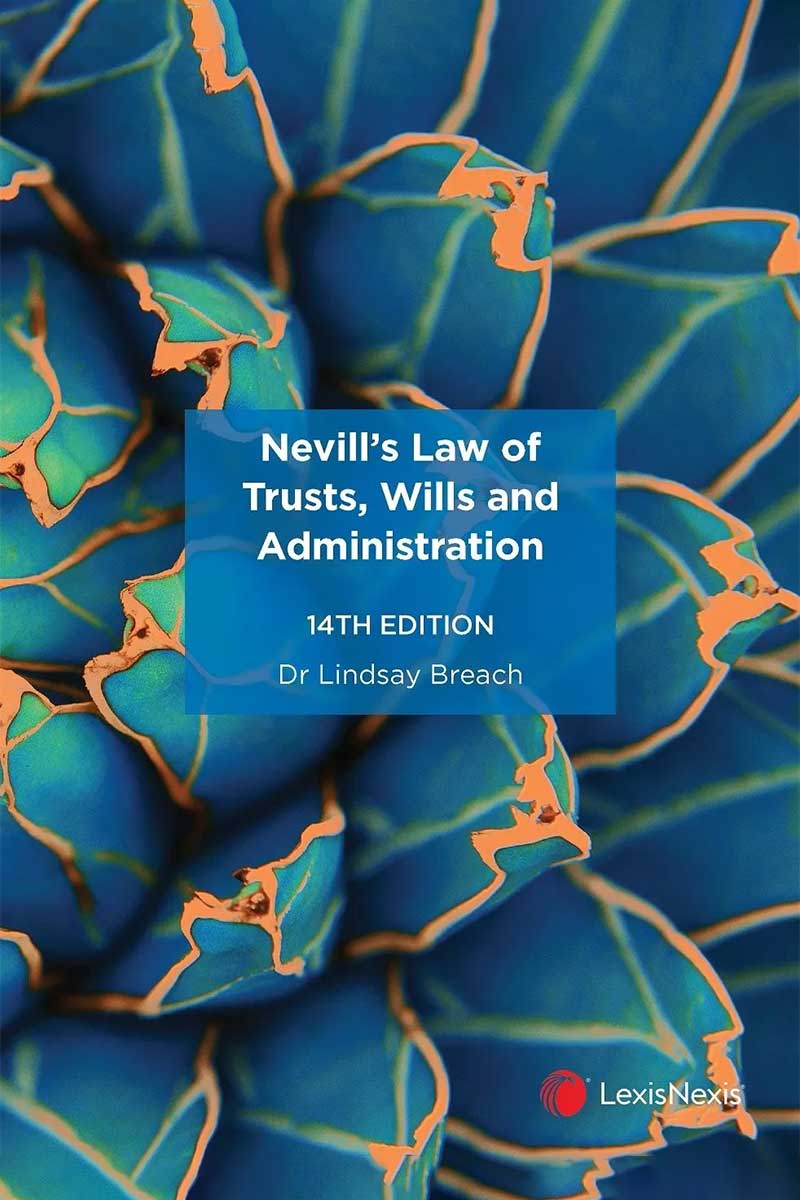 Nevill’s Law of Trusts, Wills and Administration, 14th edition book cover