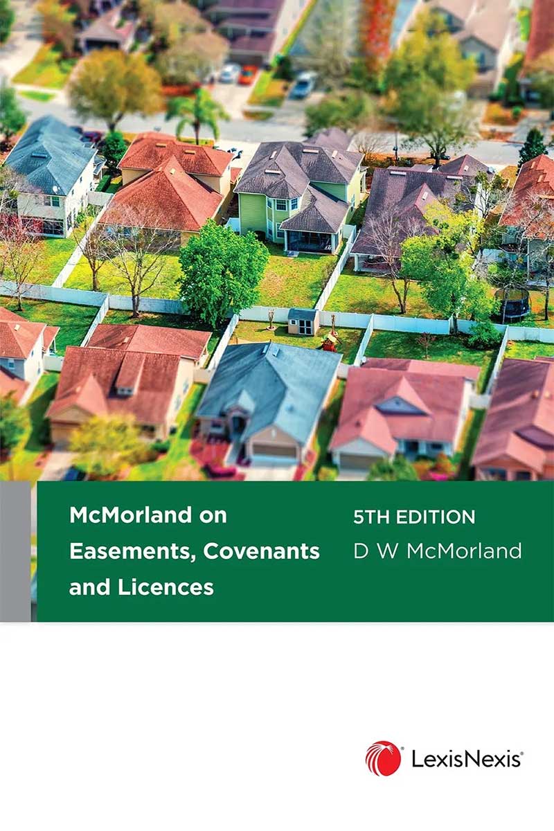 McMorland on Easements, Covenants and Licences, 5th edition