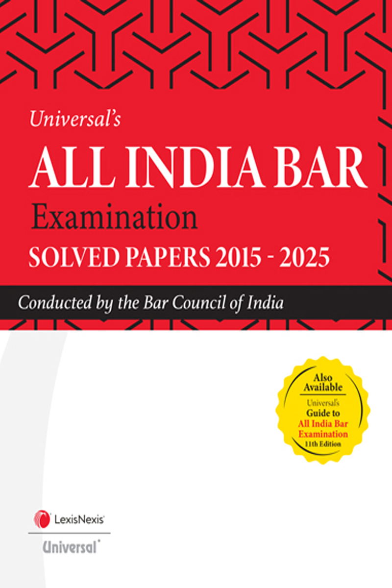 All India Bar Examination: Solved Papers 2015-2025