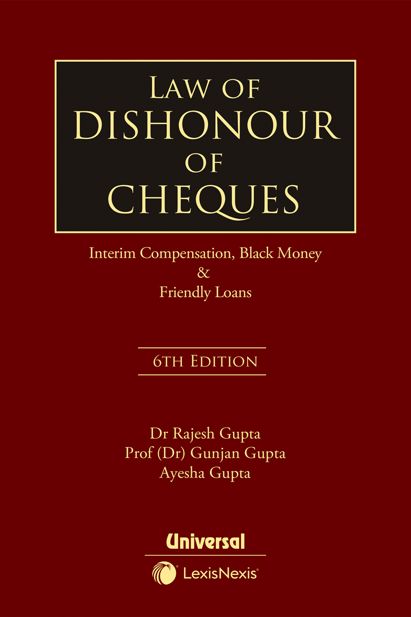 Law of Dishonour of Cheques - Interim Compensation, Black Money & Friendly Loans