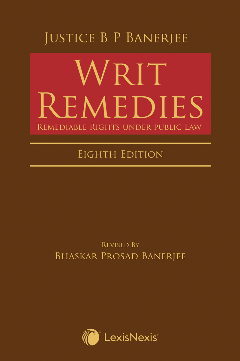 Writ Remedies - Remediable Rights under public Law