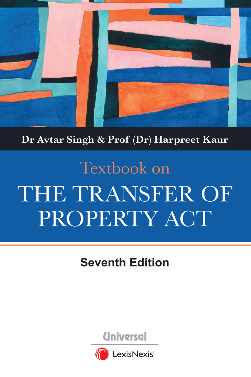 Textbook on the Transfer of Property Act