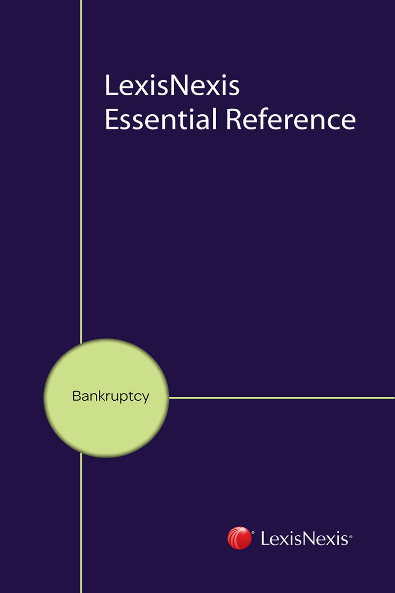 LexisNexis Essential Reference - Bankruptcy (eBook)