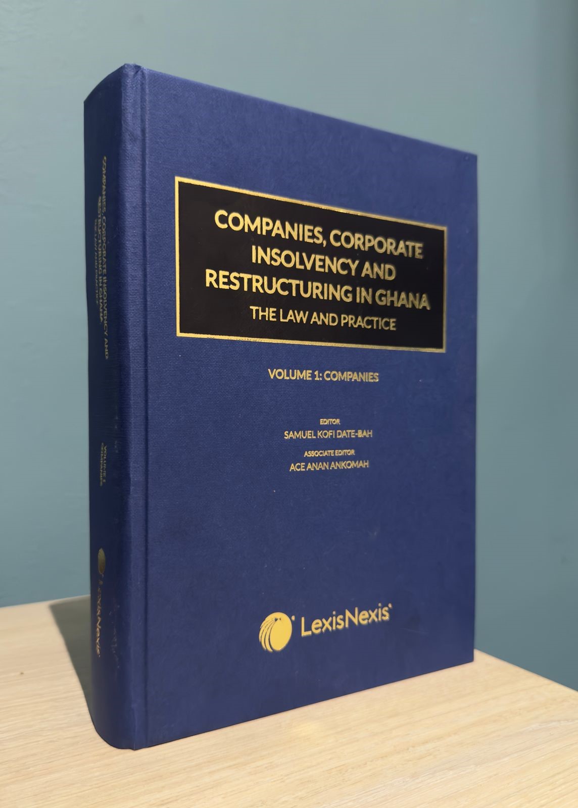 Restructuring Books Companies, Corporate Insolvency and Restructuring in Ghana: The Law and ...