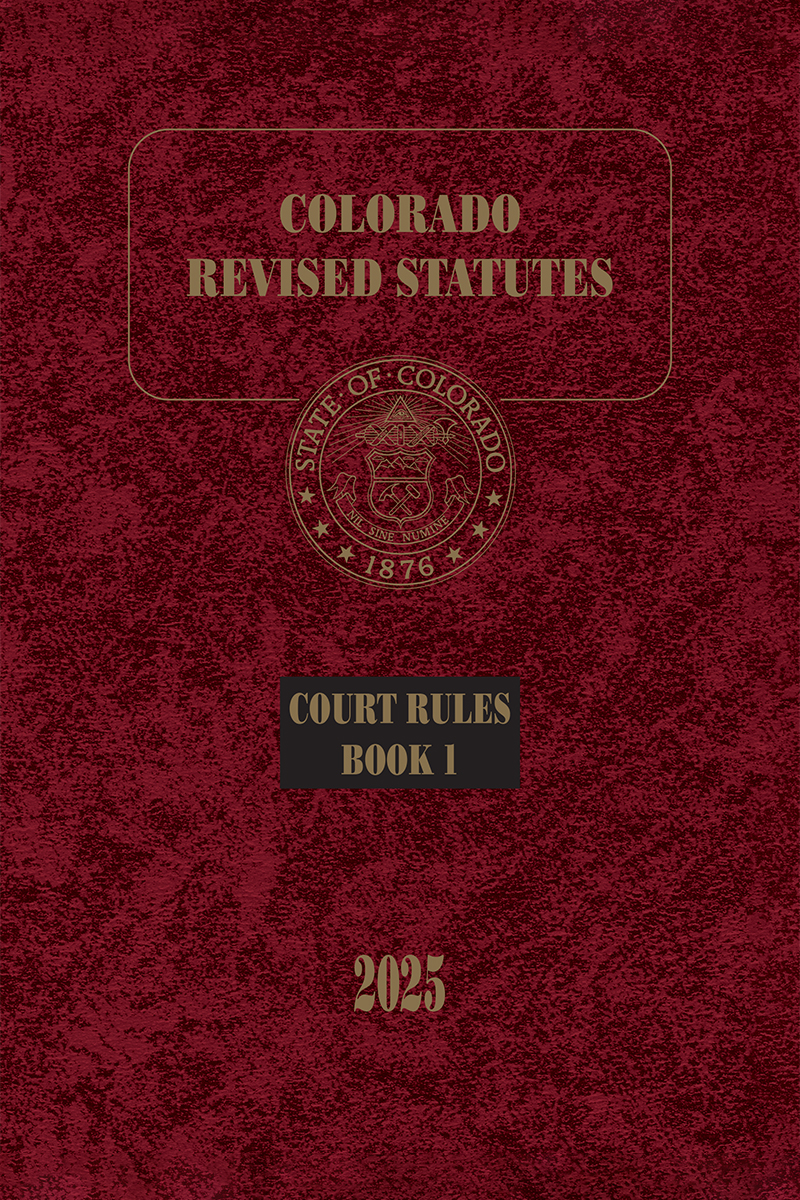 Colorado State and Federal Court Rules