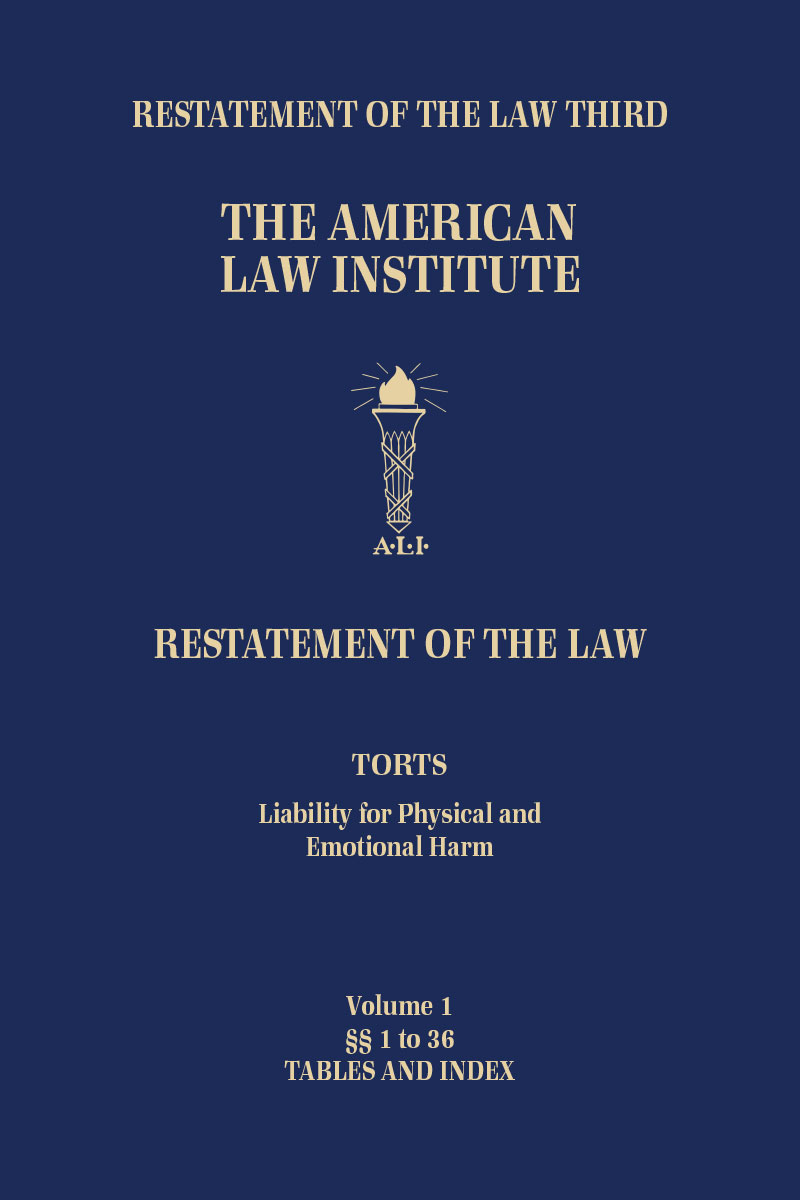 Restatement of the Law Third, Torts: Liability for Physical and Emotional Harm book cover