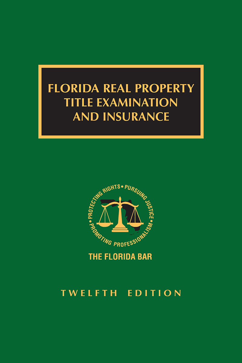Florida Real Property Title Examination and Insurance