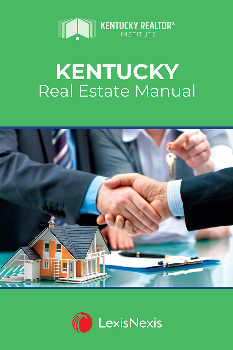 Kentucky Real Estate Manual
