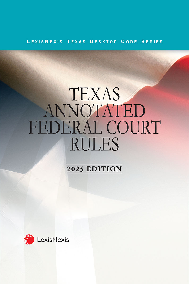 Texas Annotated Court Rules: Federal Courts book cover