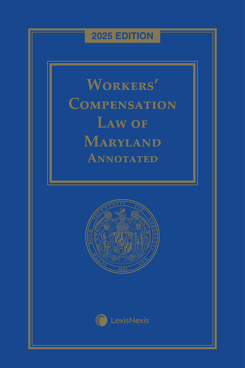 Workers' Compensation Law of Maryland Annotated book cover