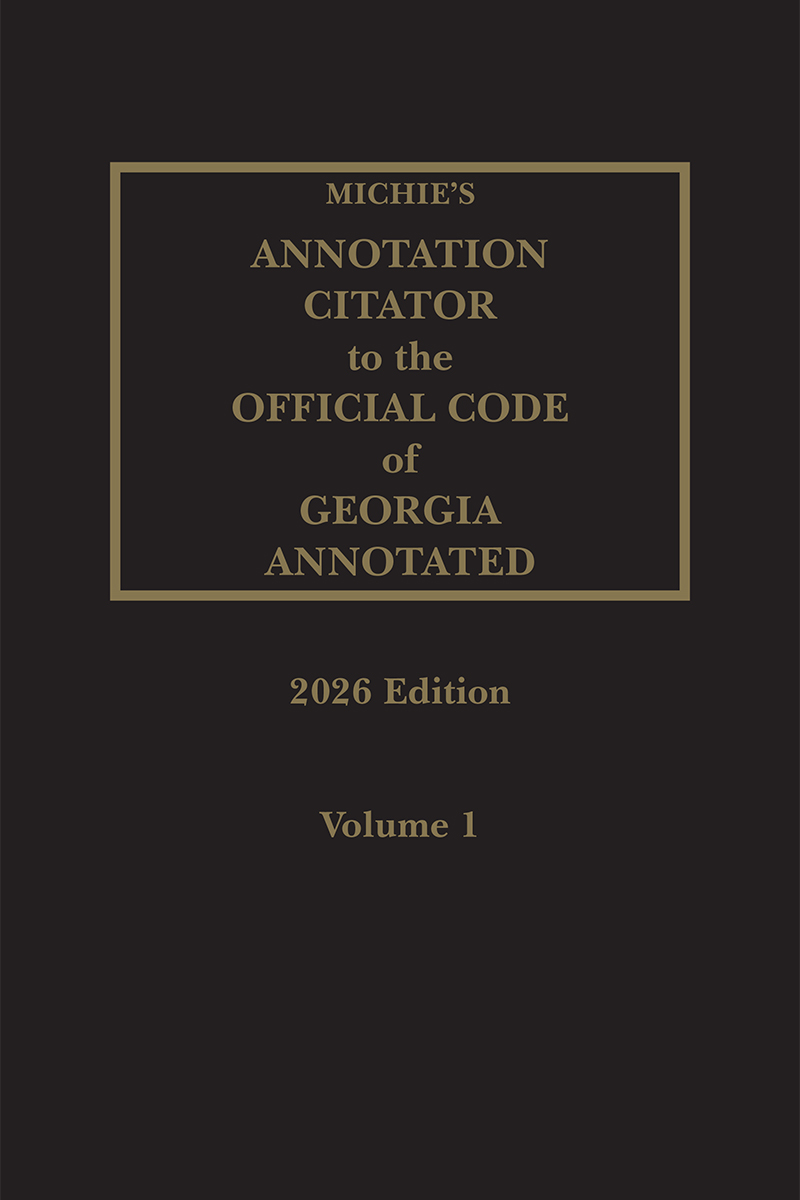 Michie's Annotation Citator to the Official Code of Georgia Annotated book cover