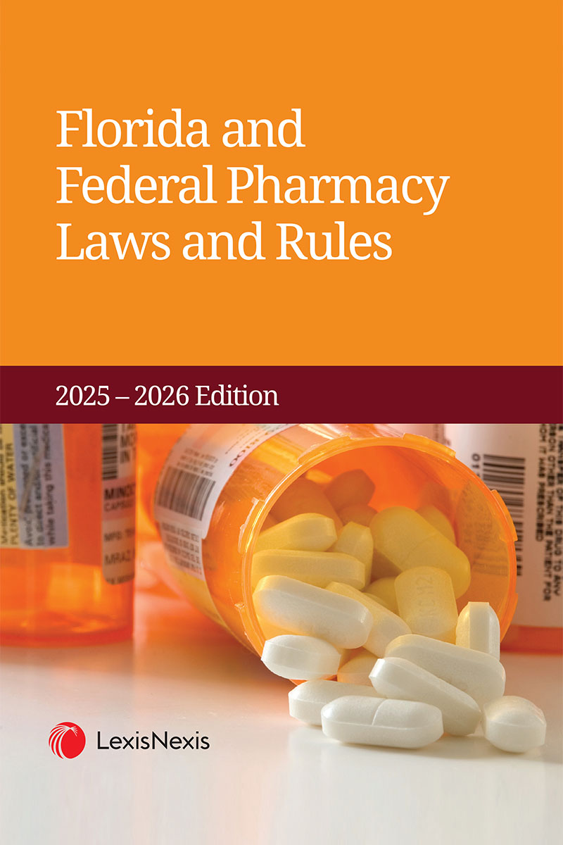 Florida and Federal Pharmacy Laws and Rules