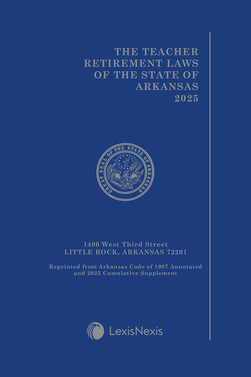 The Teacher Retirement Laws of the State of Arkansas book cover