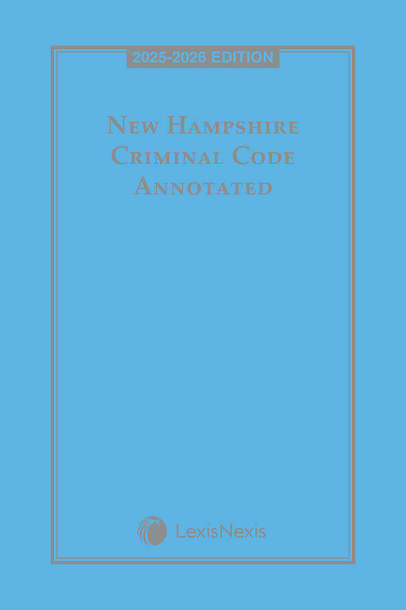 New Hampshire Criminal Code Annotated book cover