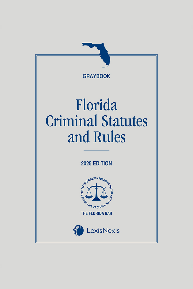 Florida Criminal Statutes and Rules (Graybook) book cover