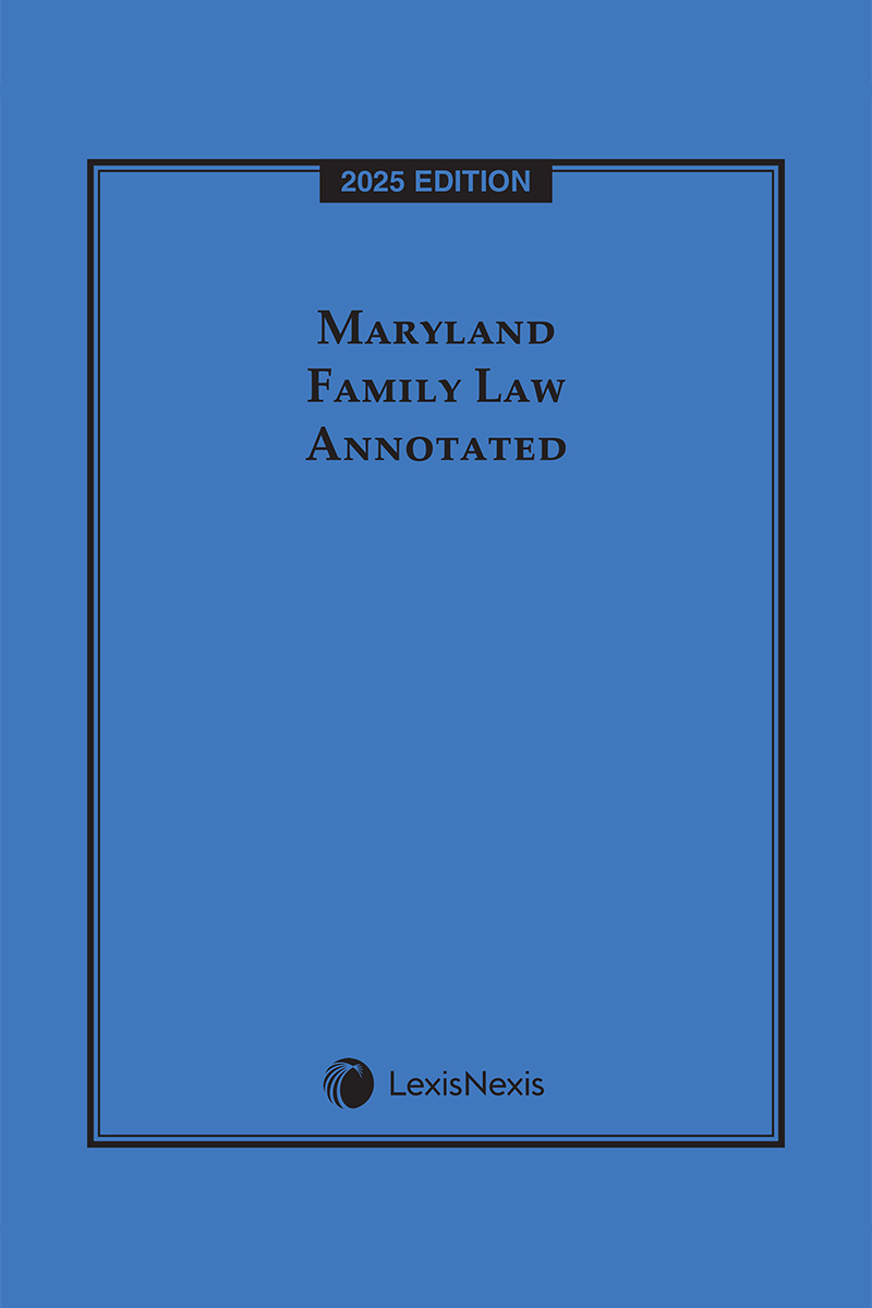 Maryland Family Law Annotated