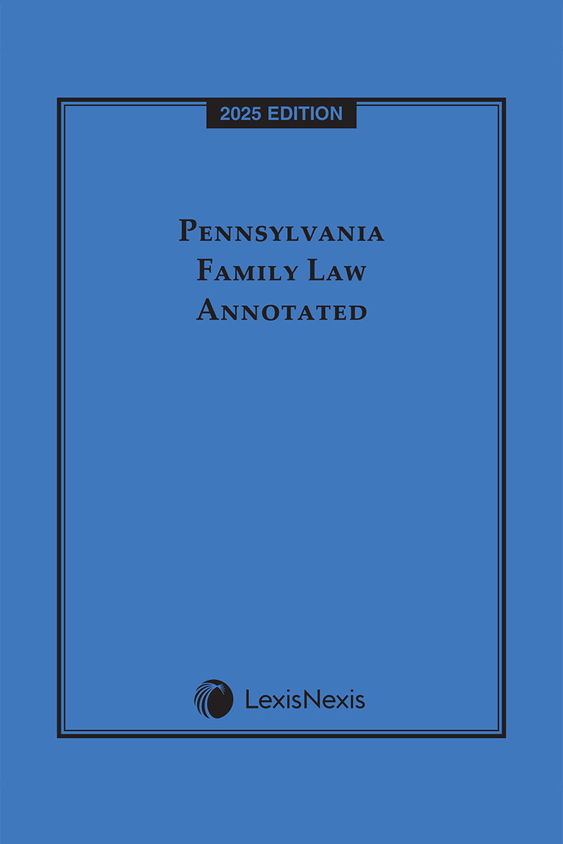 Pennsylvania Family Law Annotated book cover