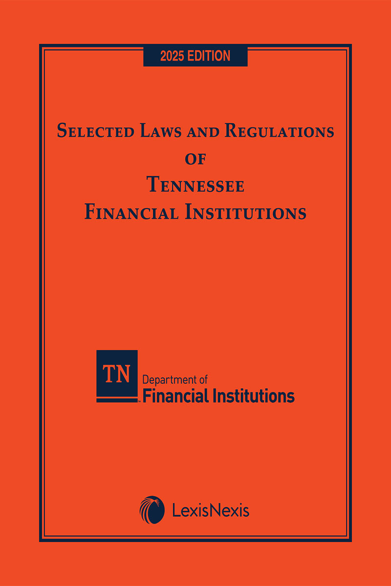 Selected Laws and Regulations of Tennessee Financial Institutions book cover