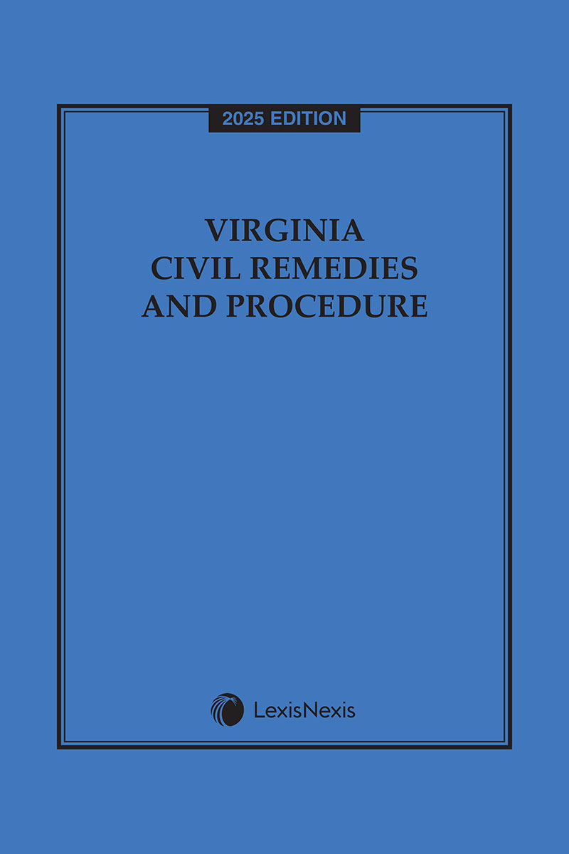 Virginia Civil Remedies and Procedure