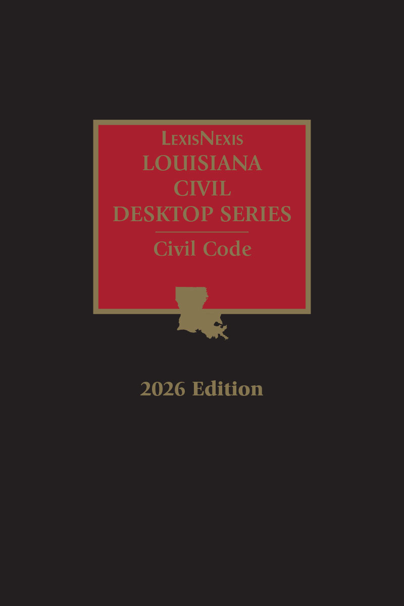 LexisNexis Louisiana Civil Desktop Series book cover