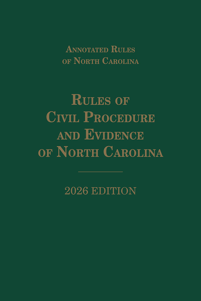 North Carolina Rules of Civil Procedure and Evidence book cover