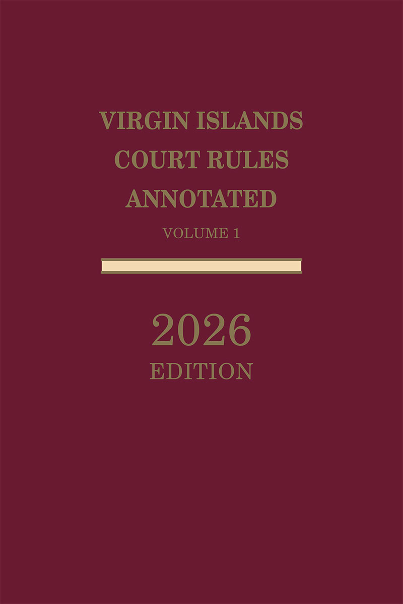 Virgin Islands Court Rules Annotated book cover