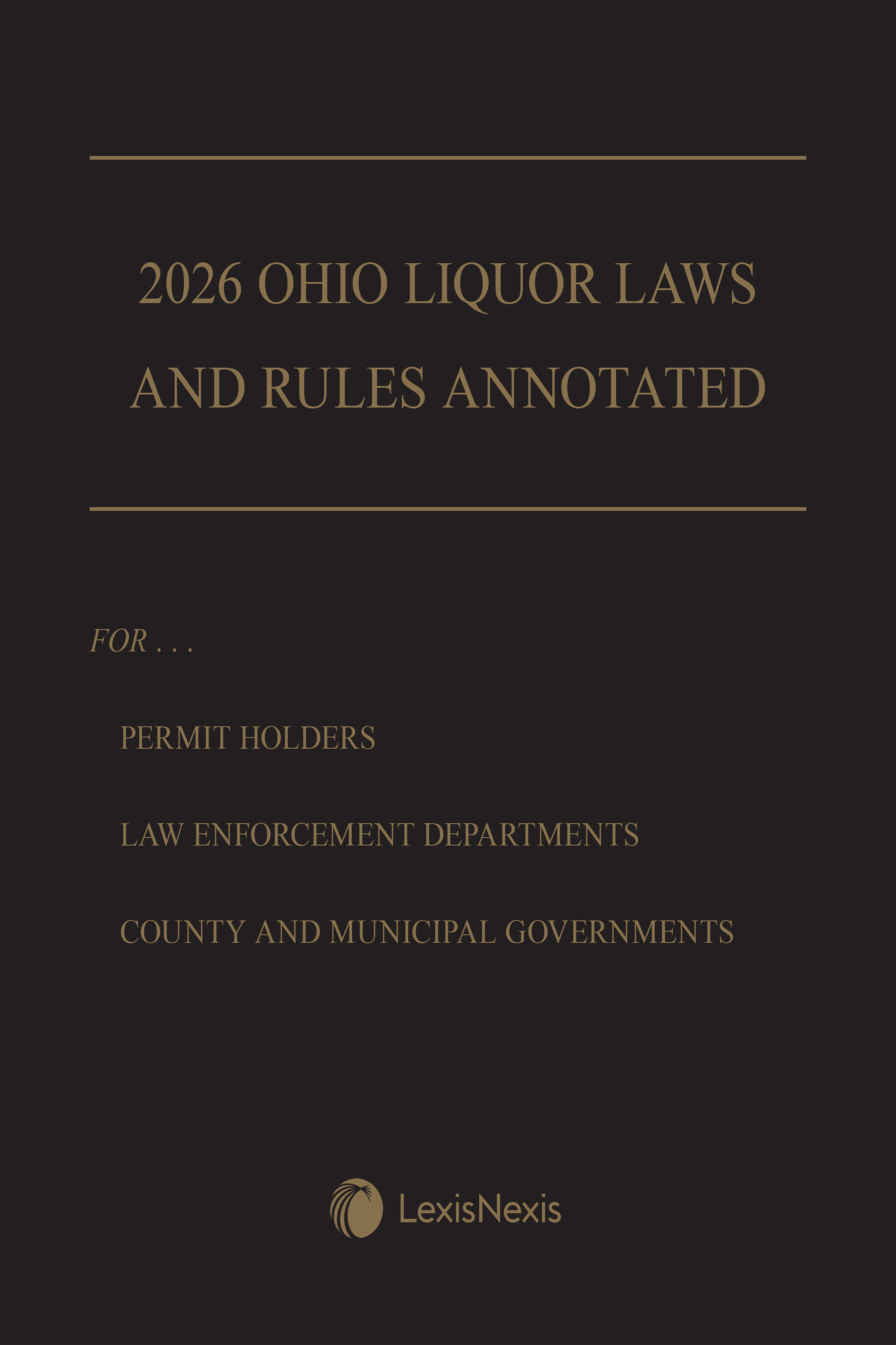 Ohio Liquor Laws and Rules Annotated book cover