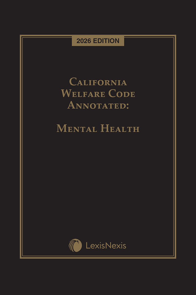 California Welfare Code Annotated: Mental Health book cover