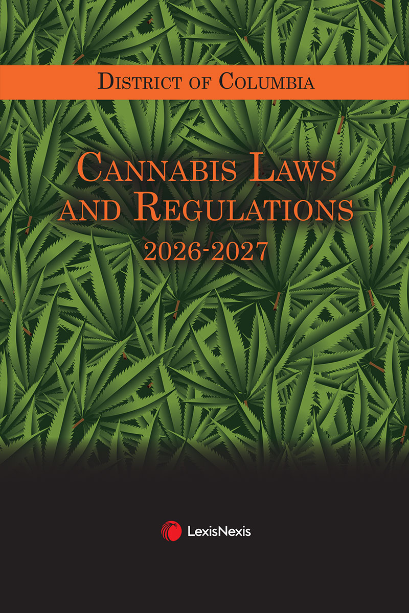 District of Columbia Marijuana Laws and Regulations