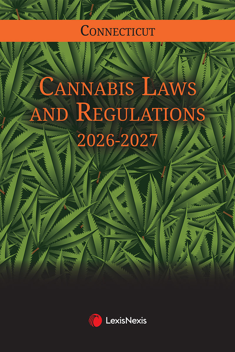 Connecticut Cannabis Laws and Regulations book cover