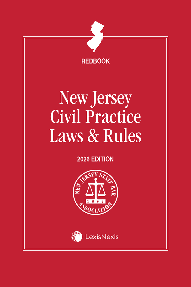 New Jersey Civil Practice Laws and Rules (Redbook)