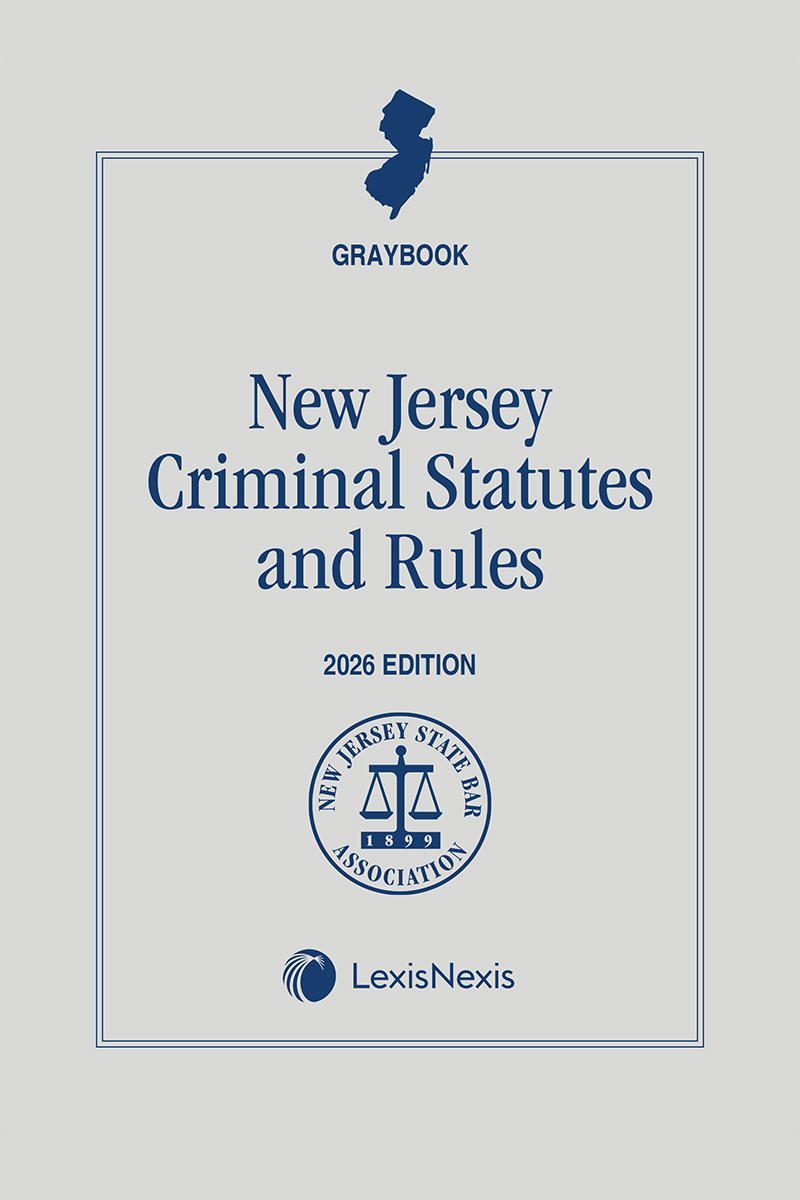 New Jersey Criminal Statutes and Rules (Graybook) book cover