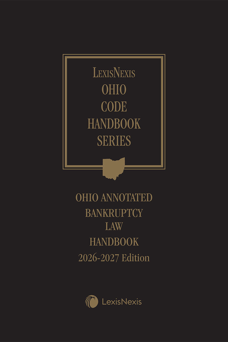 Ohio Annotated Bankruptcy Law Handbook