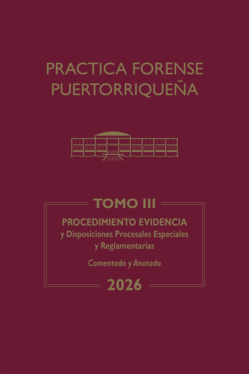Práctica Forense Puertorriqueña: Reglas de Evidencia y de los Tribunales book cover