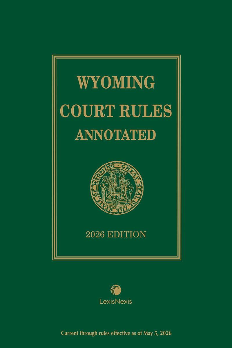 Wyoming Court Rules Annotated book cover