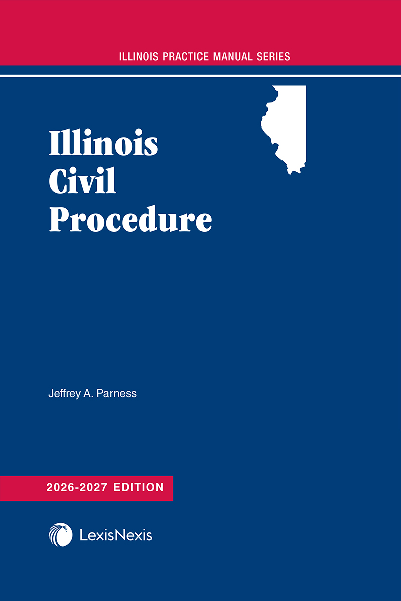 Illinois Civil Procedure 2025-2026 Edition Book Cover