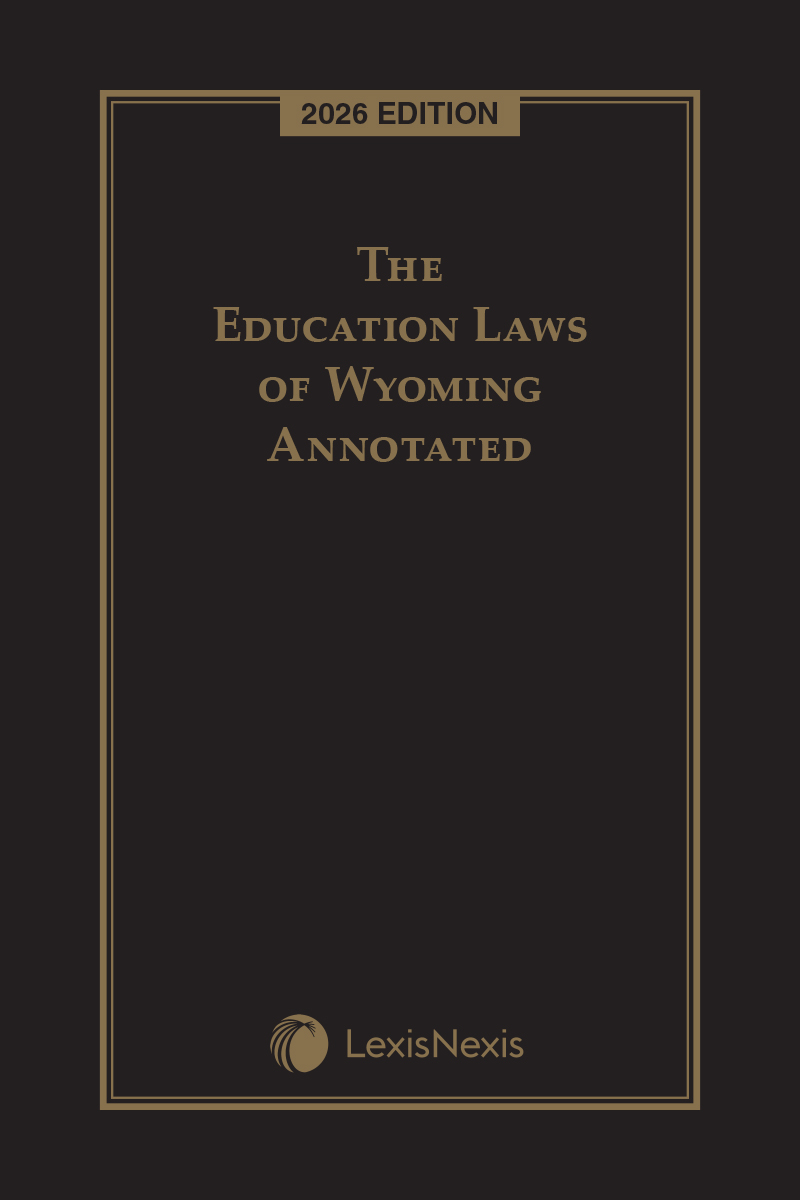 The Education Laws of Wyoming Annotated book cover