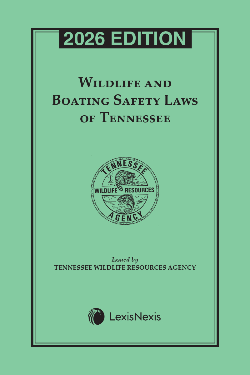 Wildlife and Boating Safety Laws of Tennessee book cover