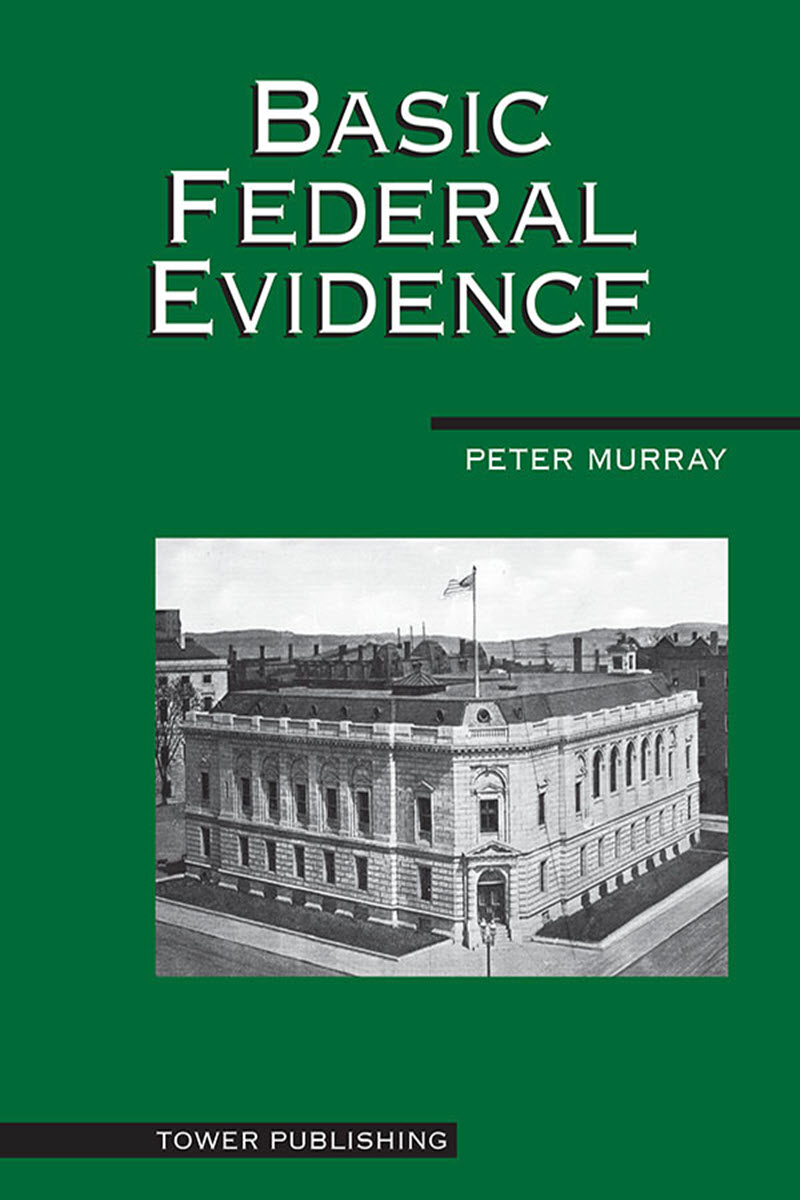 Basic Federal Evidence