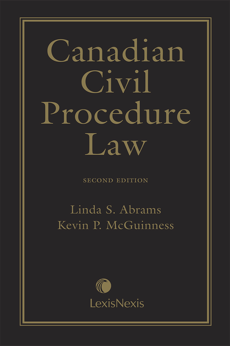 Canadian Civil Procedure Law, 2nd Edition