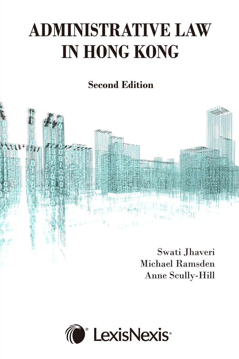 Administrative Law in Hong Kong - Second Edition