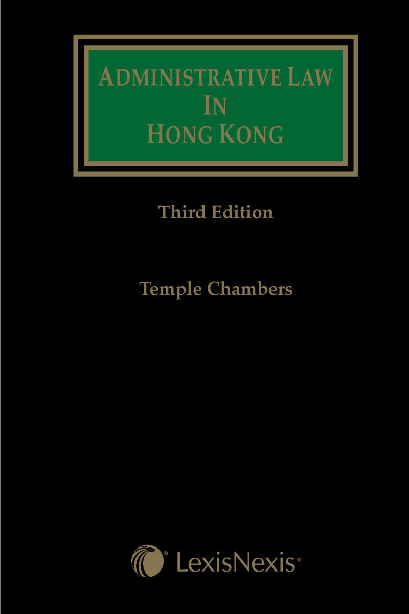 Administrative Law in Hong Kong - Third Edition