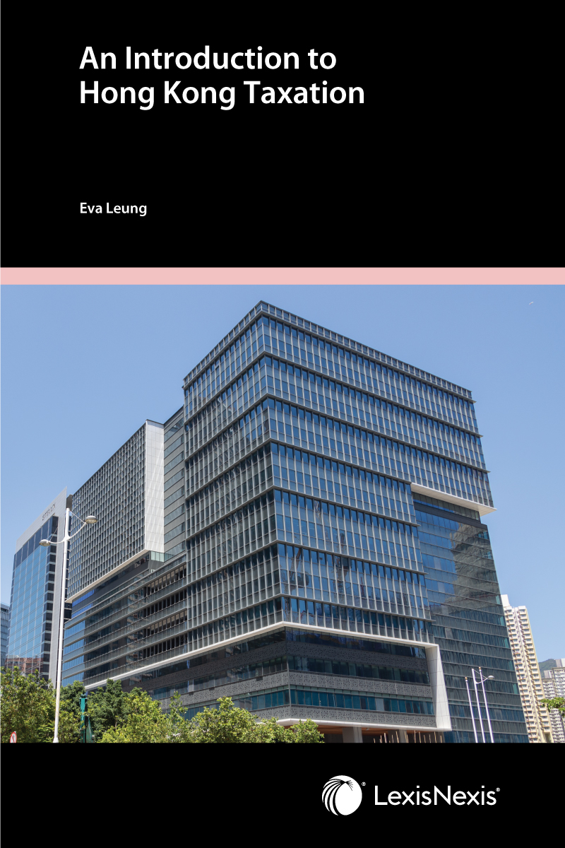 An Introduction to Hong Kong Taxation – First Edition