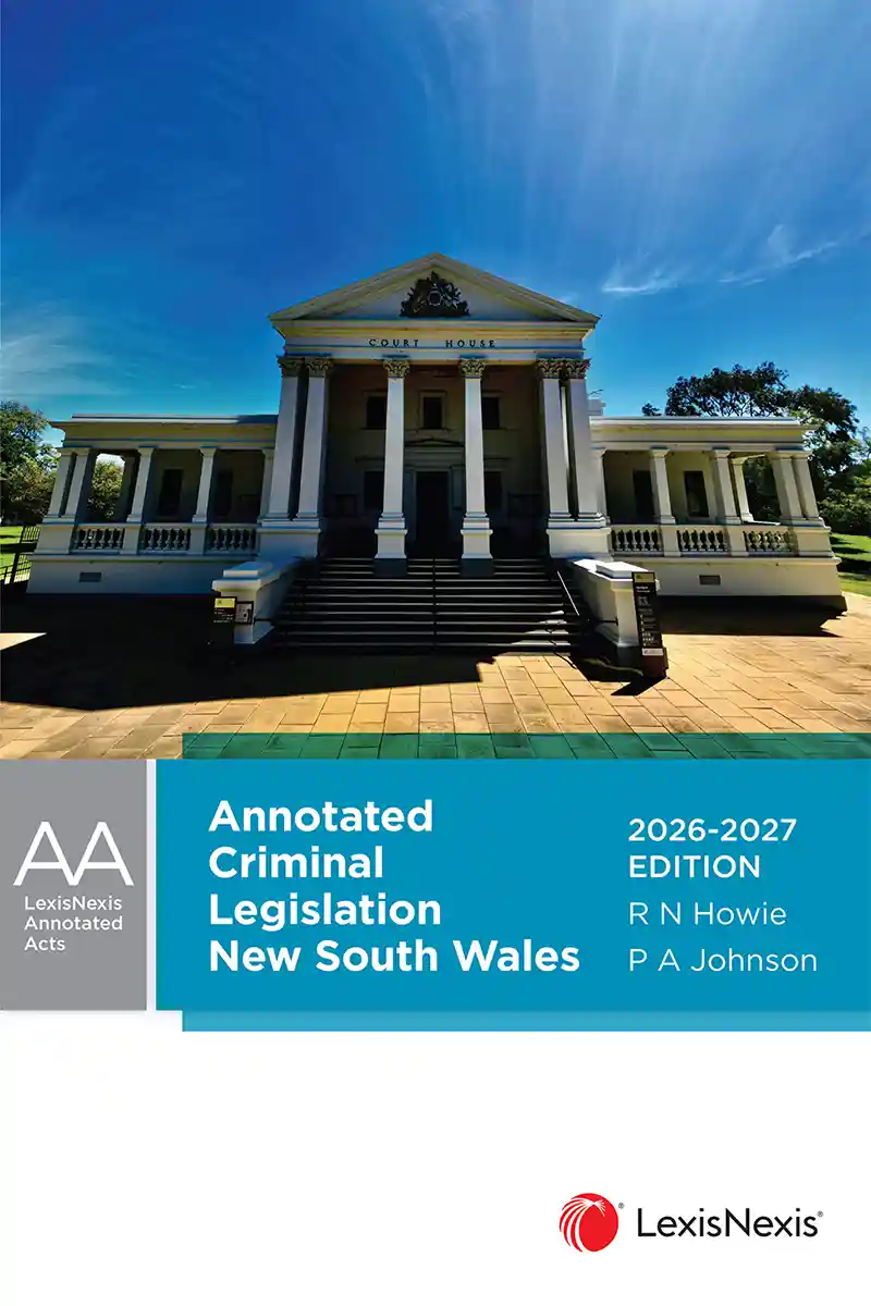 Annotated Criminal Legislation New South Wales, 2026-2027