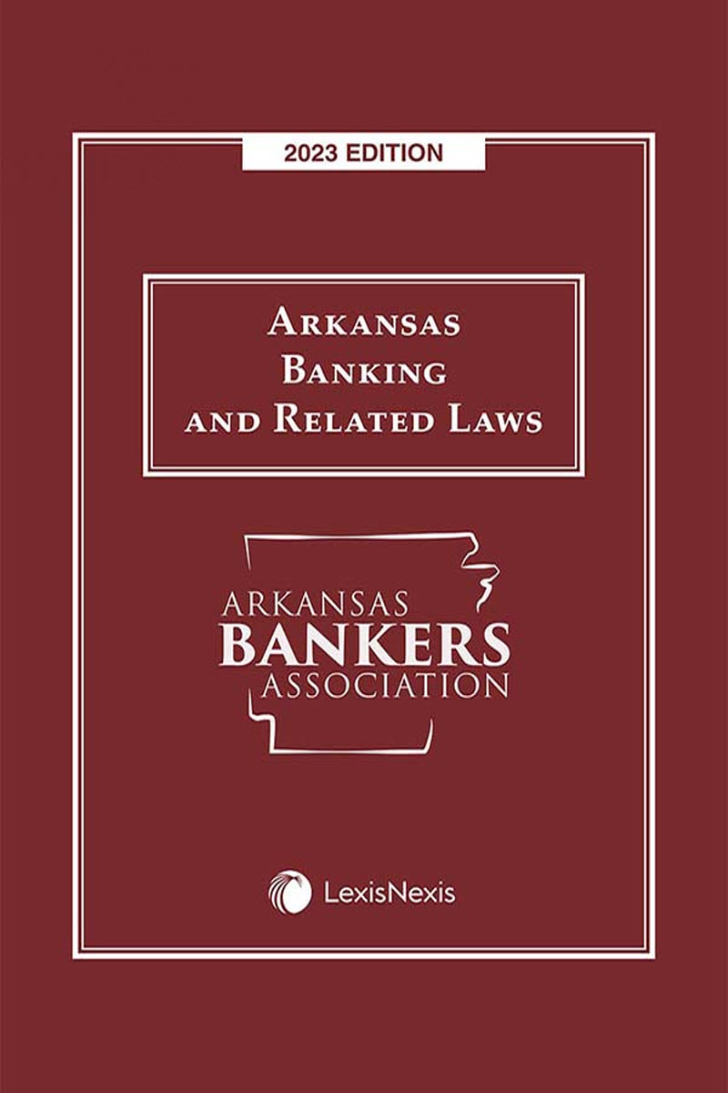 Arkansas Banking & Related Laws
